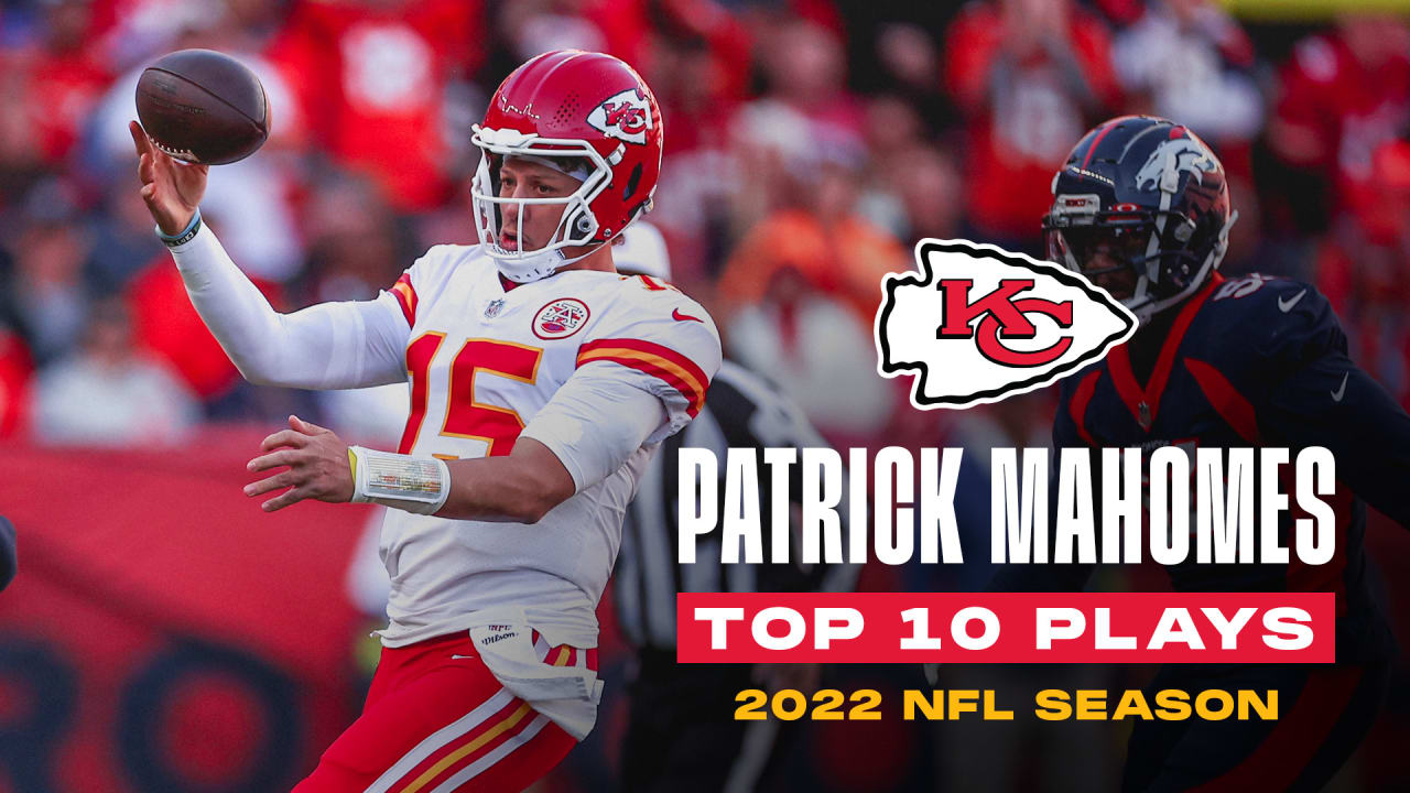 Top 10 Patrick Mahomes Plays
