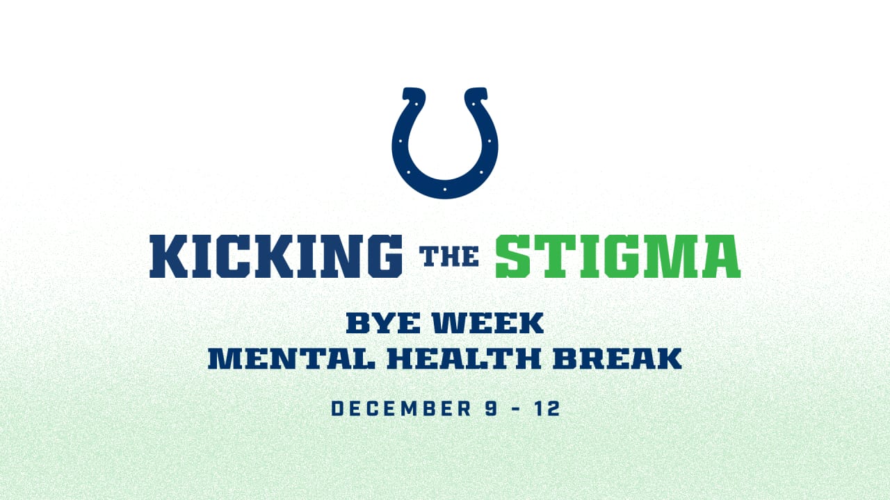 Colts, Kicking The Stigma Encourage Fans To Use Bye Week To Focus On