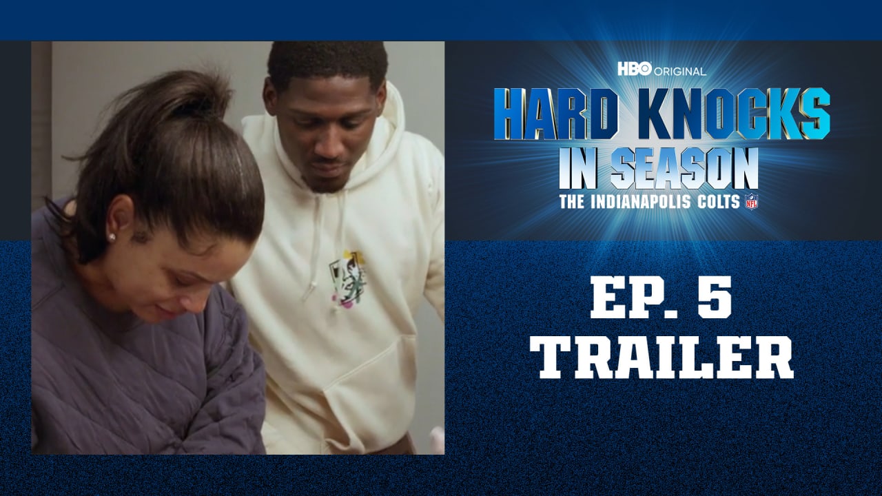 Hard Knocks In Season: The Indianapolis Colts premiers November 17th at 10  p.m. ET on HBO.