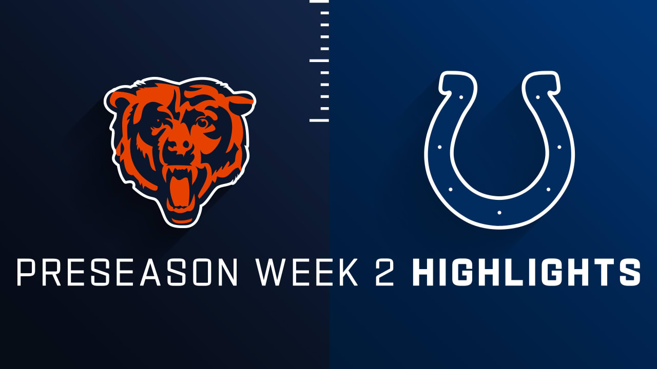 Bears vs. Colts highlights Preseason Week 2