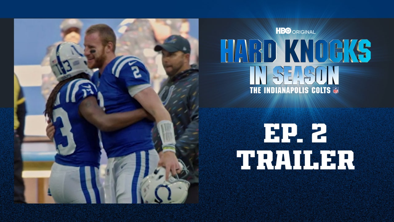 hard knocks in season the indianapolis colts episode 2 trailer