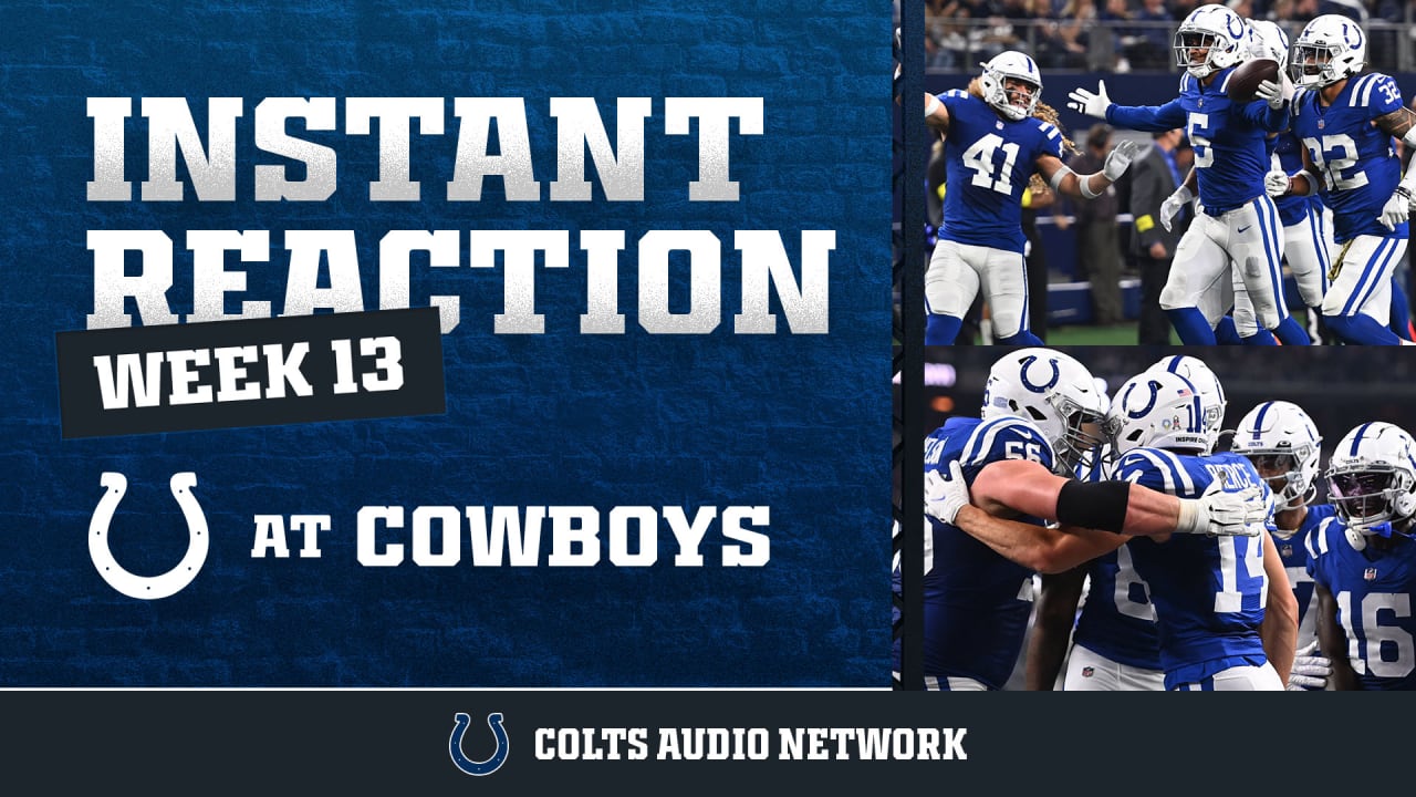 Instant Reaction: Colts At Cowboys, Week 13