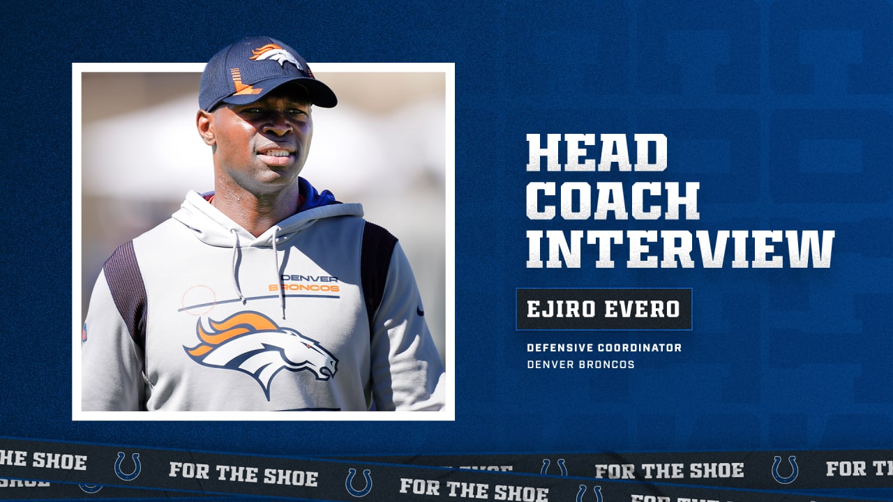 Colts Interview Denver Broncos Defensive Coordinator Ejiro Evero For Head Coach Position