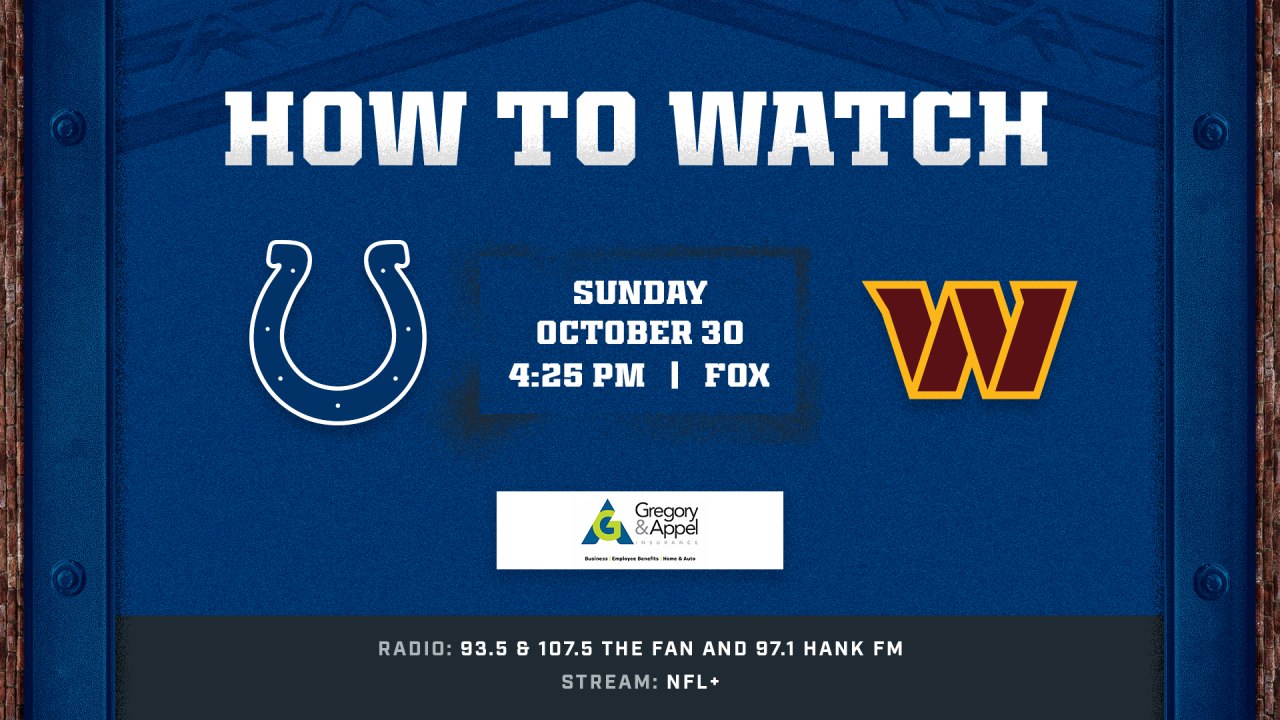 Washington Commanders at Indianapolis Colts (Week 8) kicks off at 4:25 p.m.  ET this Sunday and is available to watch on FOX and NFL+.