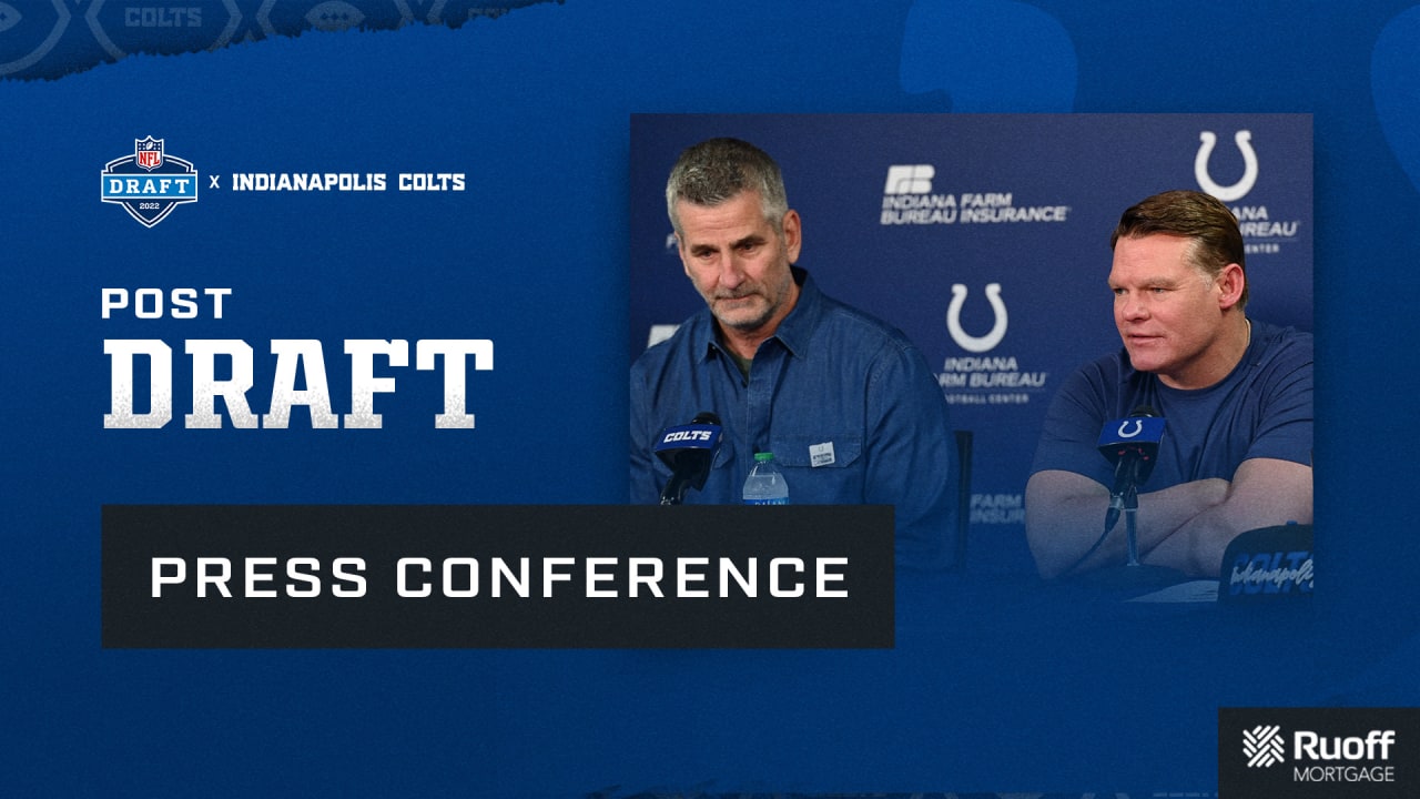 2022 Draft: Chris Ballard and Frank Reich Draft Wrap