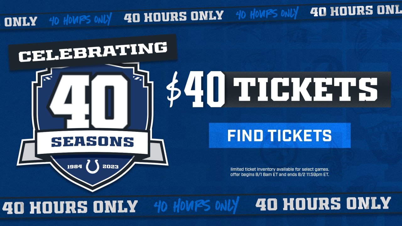 Colts announce 40 ticket deal for 40 hours only