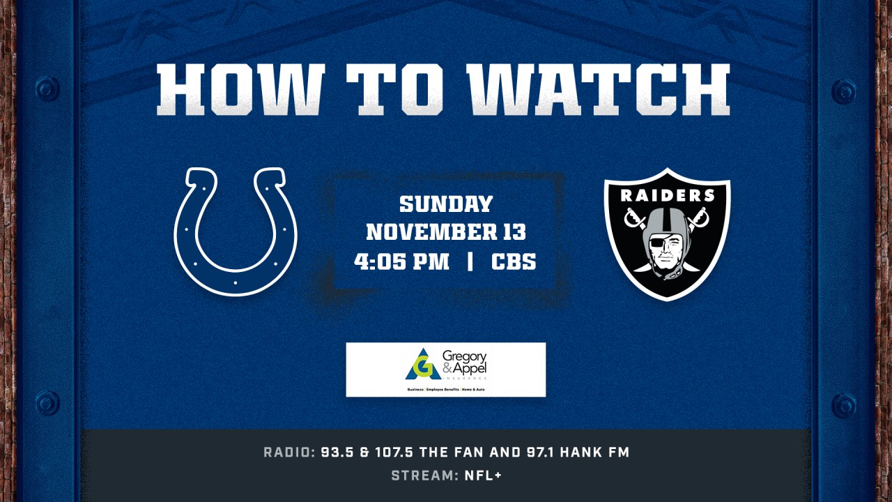 Indianapolis Colts at Las Vegas Raiders (Week 10) kicks off at 405 p.m