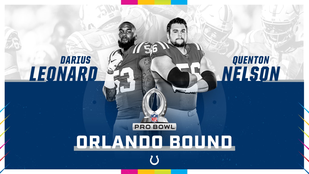 Indianapolis Colts linebacker Darius Leonard and guard Quenton Nelson  tonight were named to the 2020 Pro Bowl