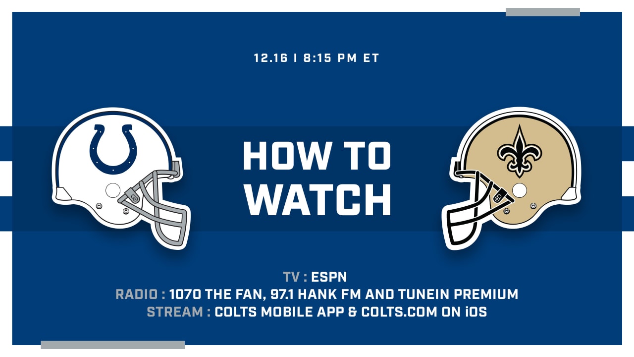 How to watch Indianapolis Colts at New Orleans Saints on December 16th 2019 (Week 15)