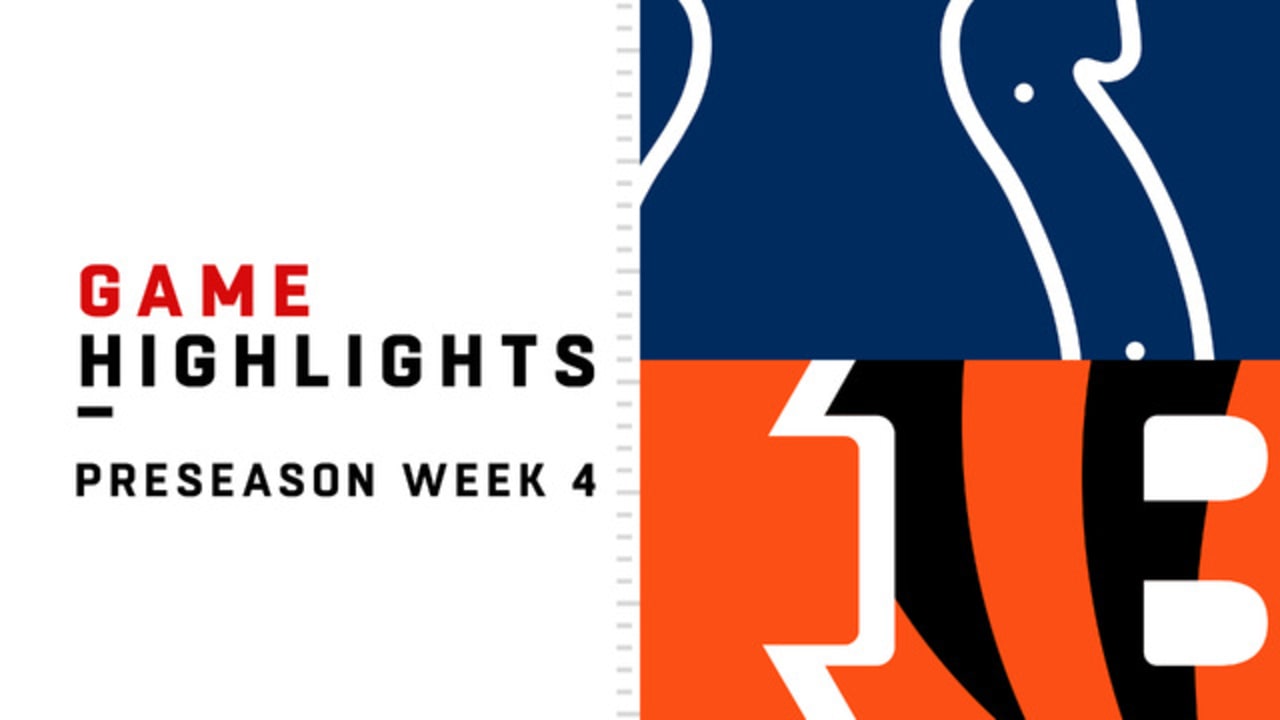 Bengals vs. Colts highlights Preseason Week 4