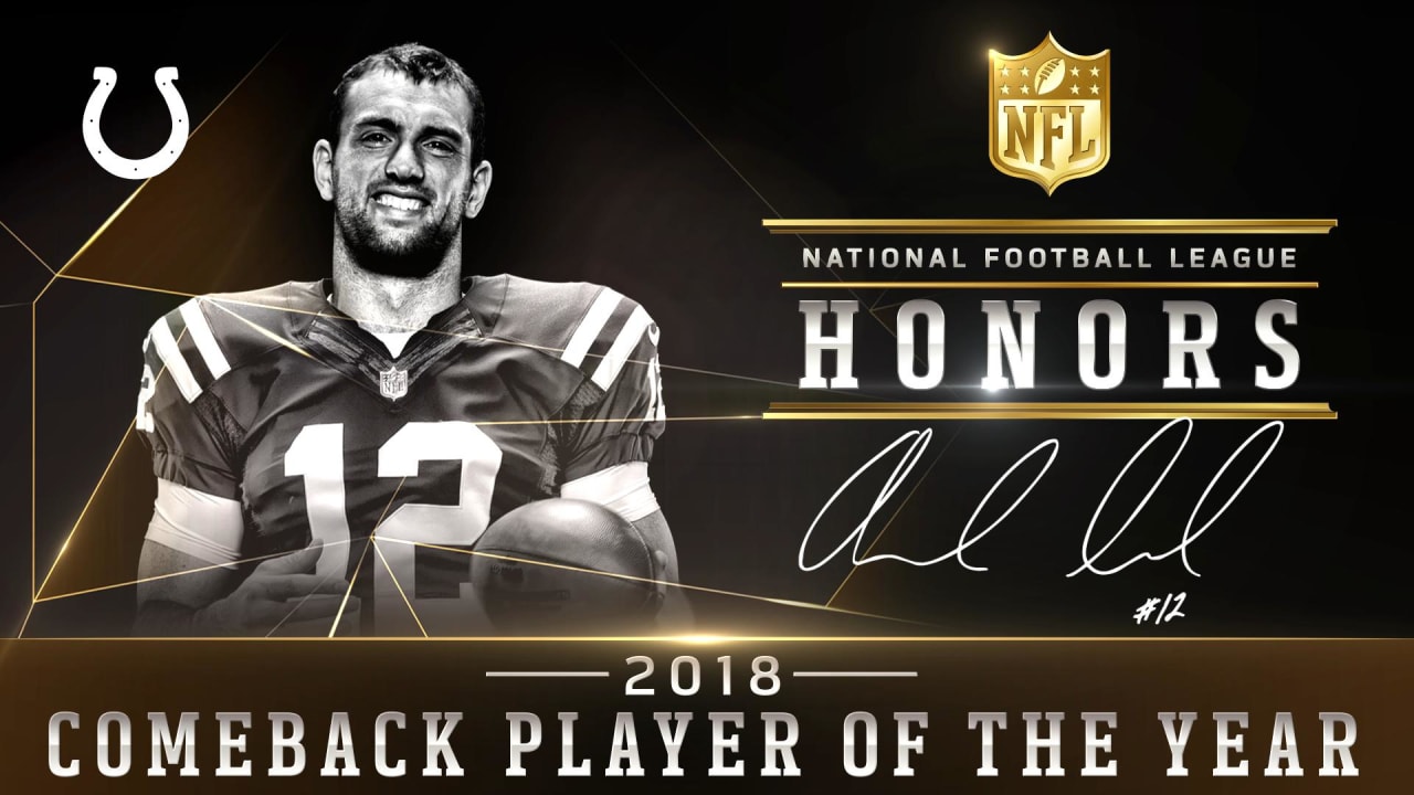 Andrew Luck Wins 2018 NFL Comeback Player of the Year
