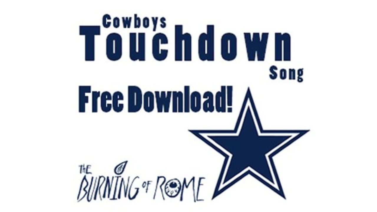 Dallas Cowboys Touchdown Song