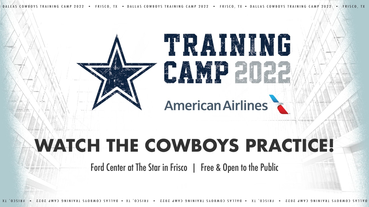 Cowboys Full Frisco Training Camp Schedule 2022