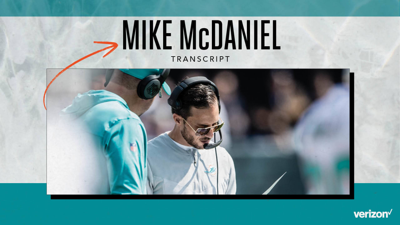 Transcript  Mike McDaniel's Media Availability - December 15