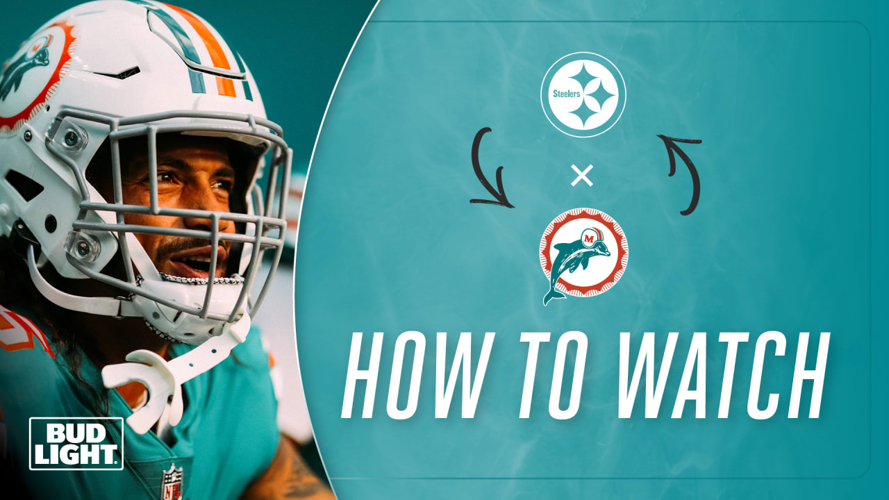 How to Watch, Stream & Listen: Pittsburgh Steelers vs Miami Dolphins