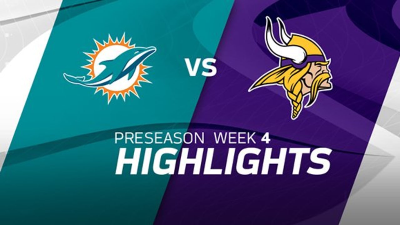 Dolphins vs. Vikings  NFL Preseason Week 4 Game Highlights 