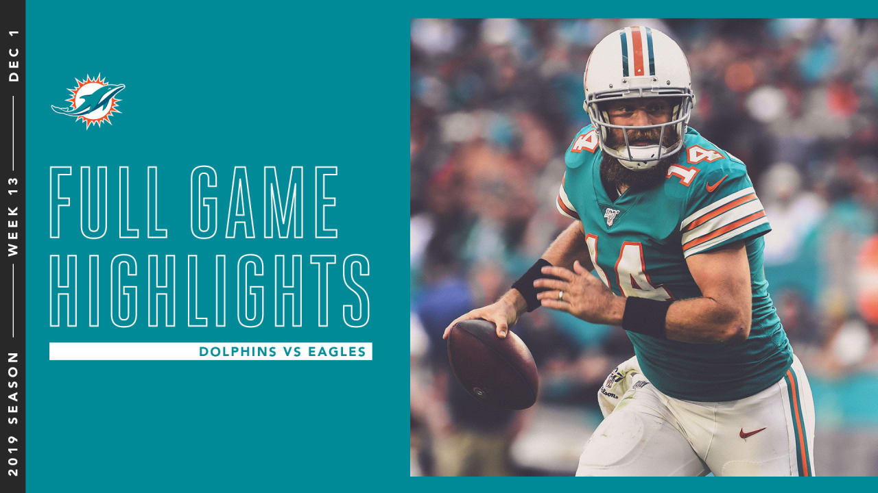 Full Game Highlights  Eagles vs. Dolphins Week 13