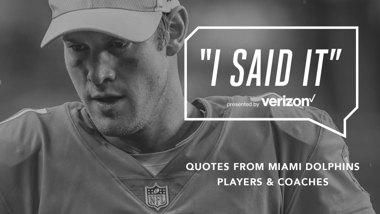 I Said It: Dolphins-Ravens Postgame Quotes