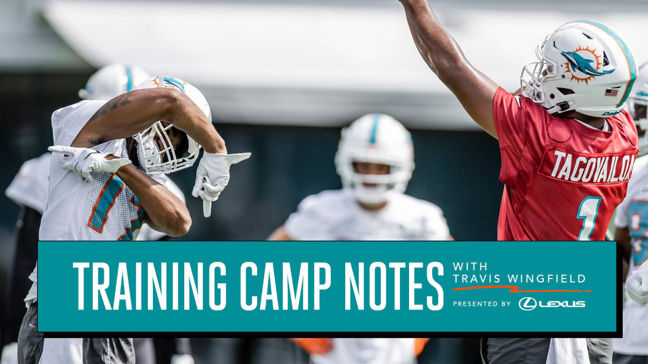 Day 9 Miami Dolphins 2022 Training Camp Notebook MIAMI SAVES