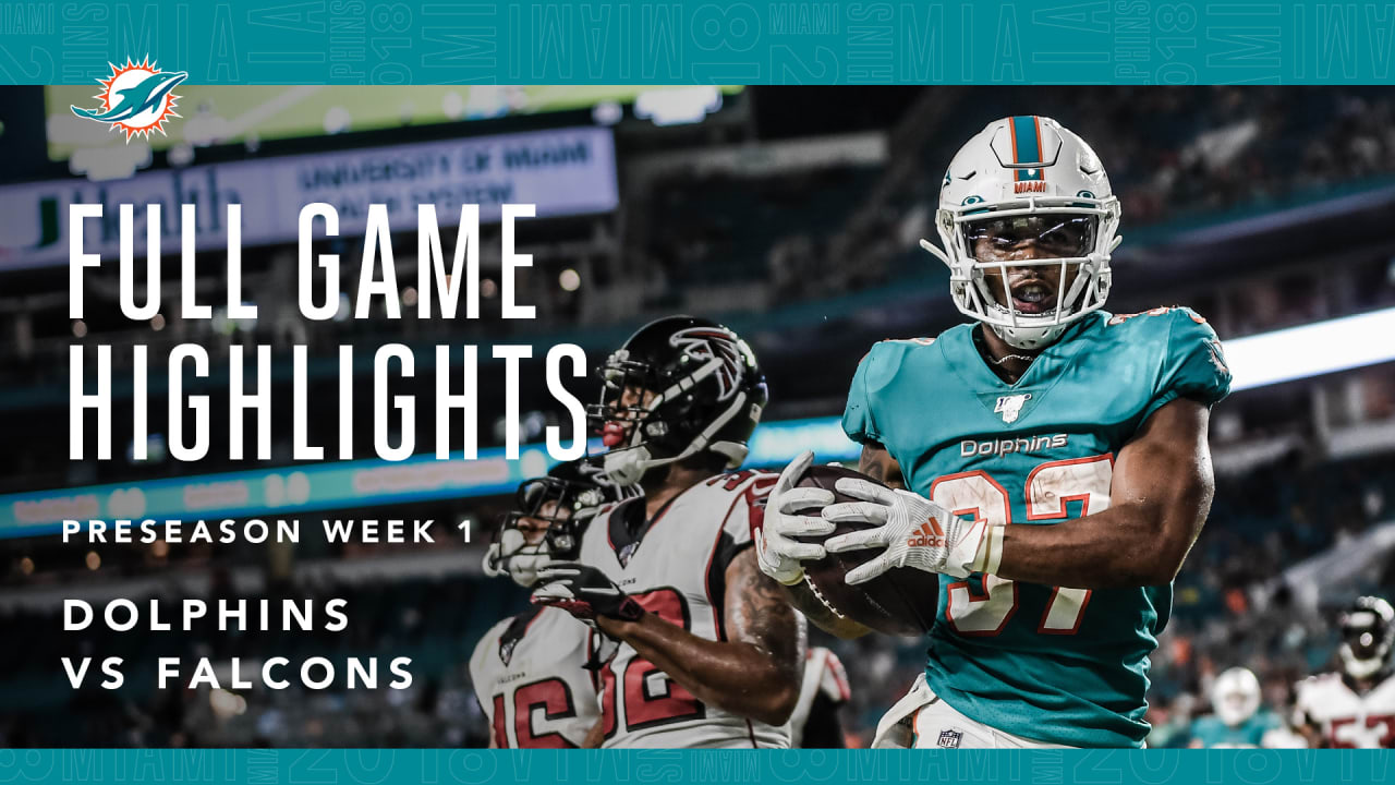 Preseason Week 1 Falcons vs. Dolphins Full Game Highlights