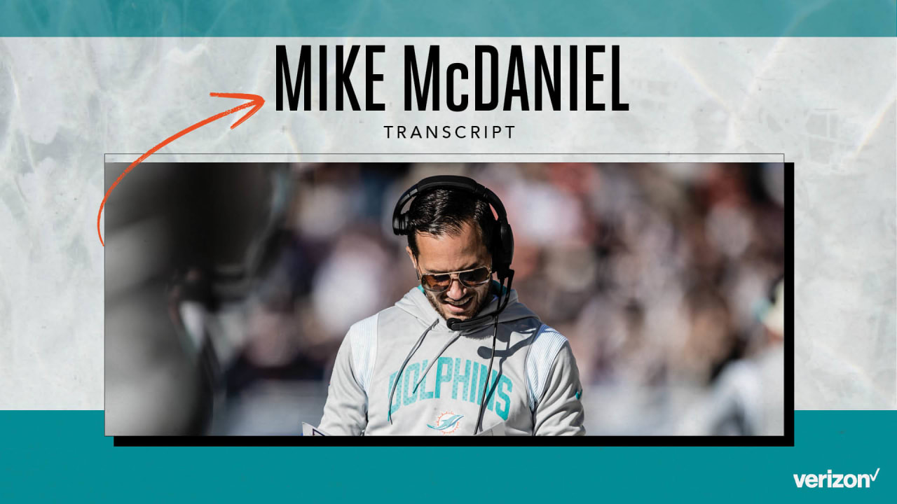 Transcript  Mike McDaniel's Media Availability - December 15