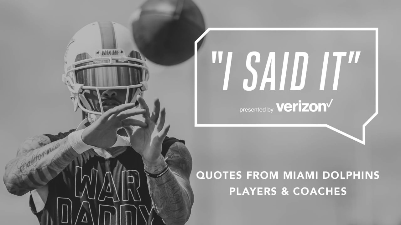 I Said It: Dolphins-Bills Postgame Quotes