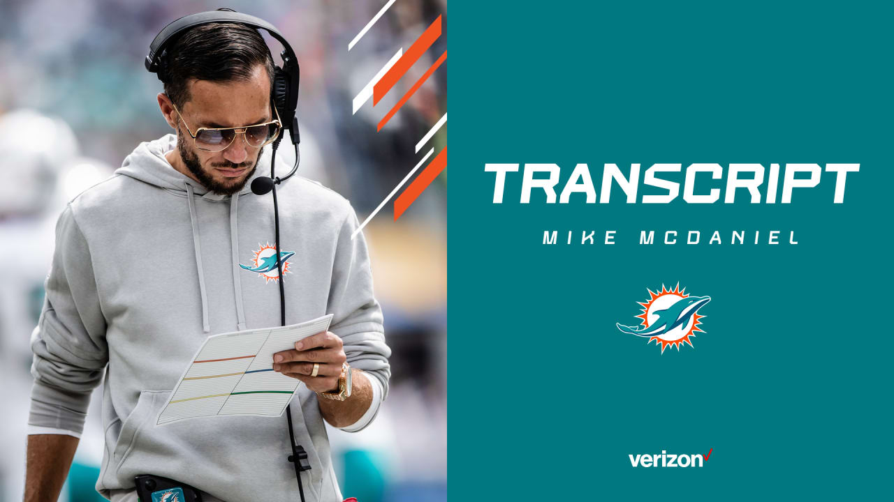 Transcript  Mike McDaniel's Media Availability - December 15