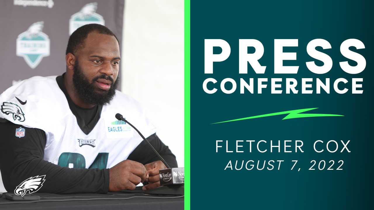 Press Conference Fletcher Cox August 7, 2022