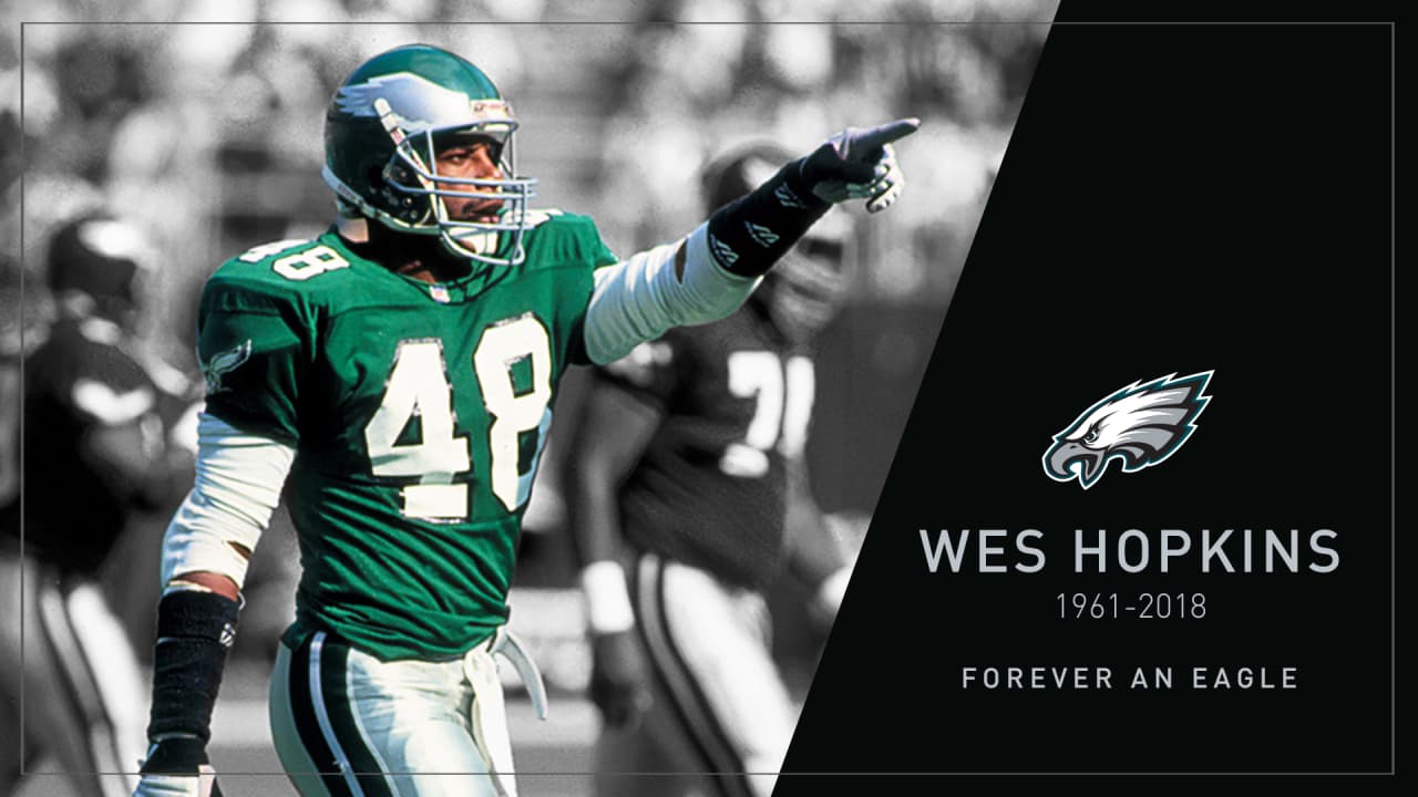 Eagles Mourn The Passing Of Legend Wes Hopkins