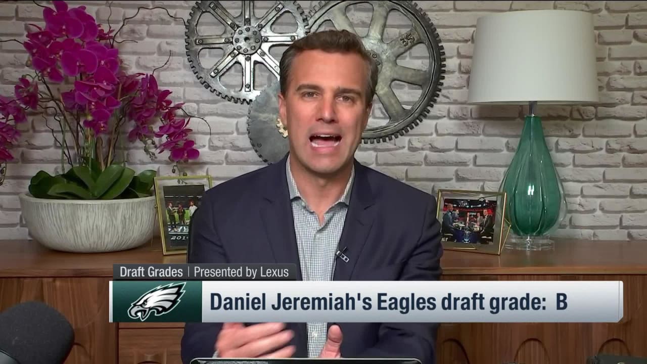 NFL Network's Daniel Jeremiah explains why Eagles earned 'B' grade in