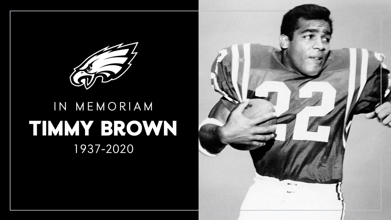 Eagles mourn the passing of Hall of Famer Timmy Brown