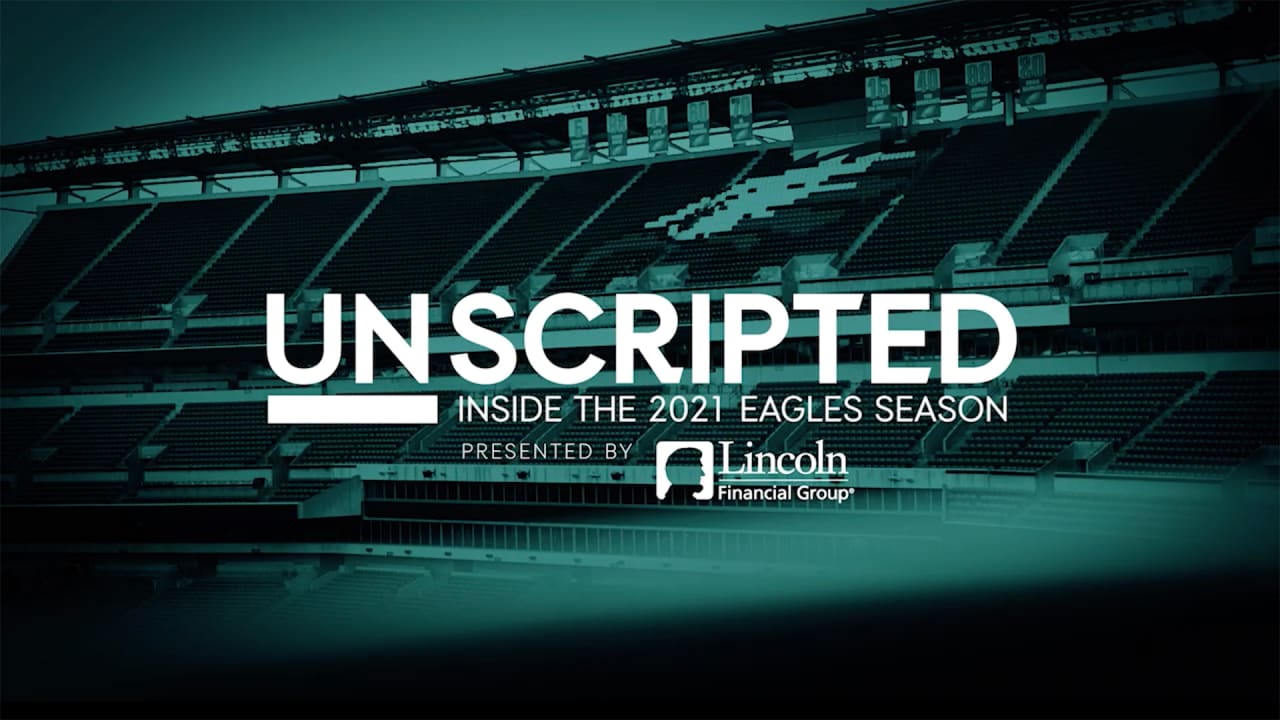 Unscripted: Inside the 2021 Eagles Season | Episode 7