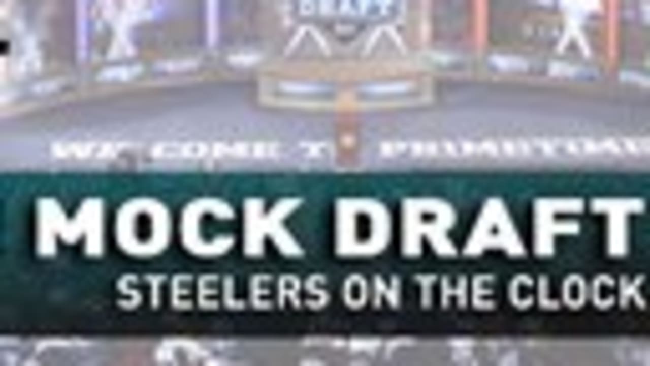 Fan Mock Draft: Steelers On The Clock