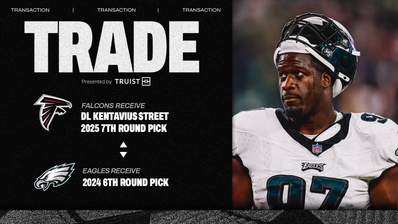 Falcons acquire defensive lineman Kentavious Street in trade with Eagles
