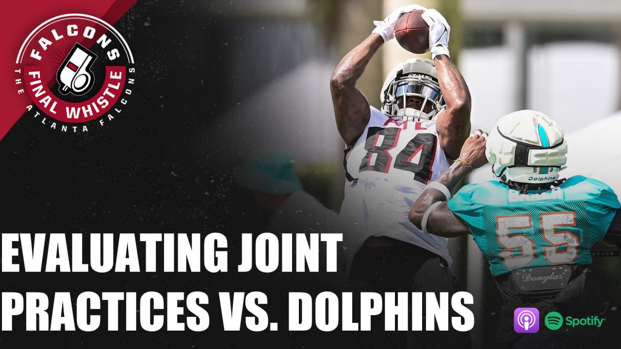 Breaking down Falcons joint practices with Dolphins after watching them