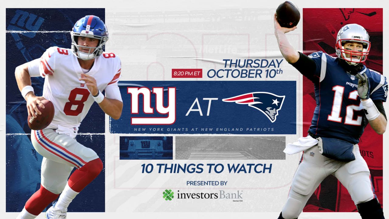 Giants vs. Patriots: 10 Things to Watch