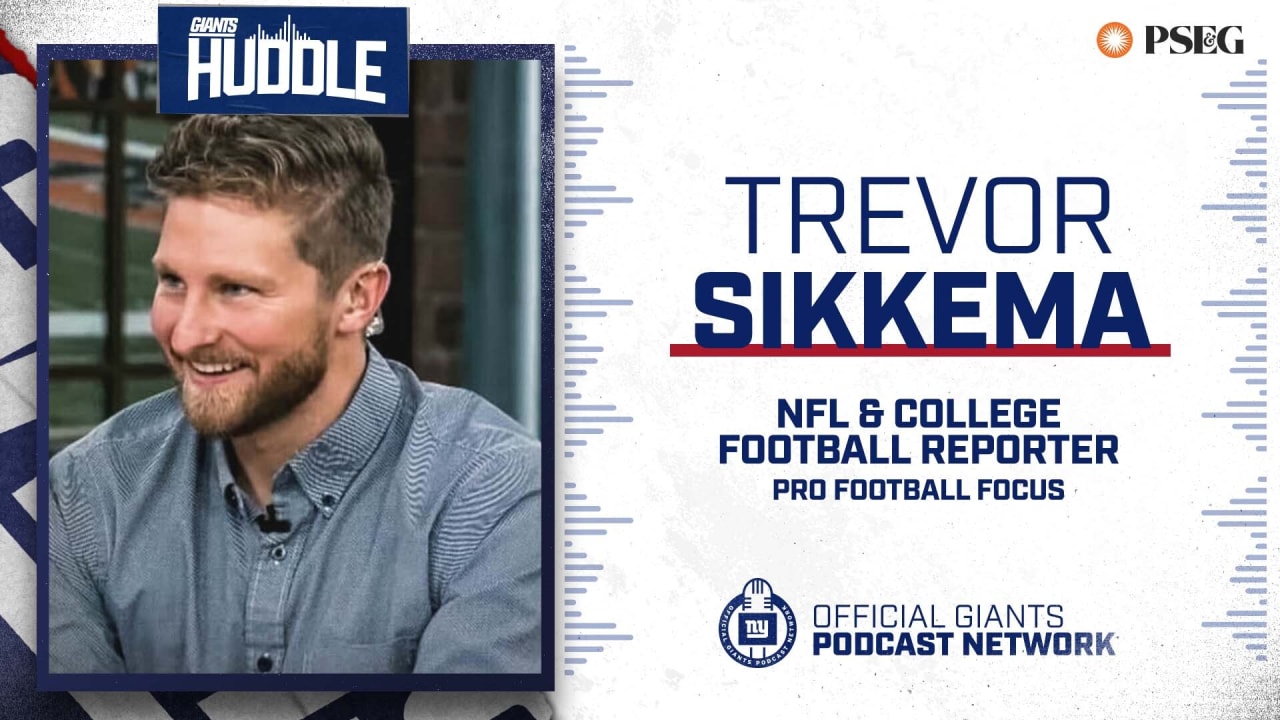 Giants Huddle  PFF's Trevor Sikkema