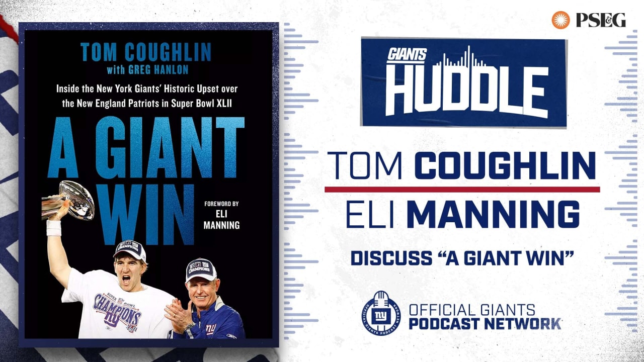 Tom Coughlin, Eli Manning revisit Giants victory in Super Bowl