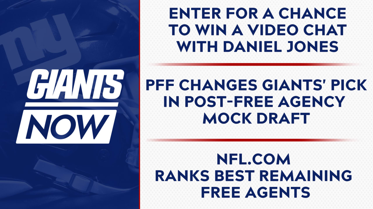 Giants Now (3/26): Win a video chat with Daniel Jones, PFF changes Giants'  pick in new mock draft, and NFL.com ranks best remaining free agents