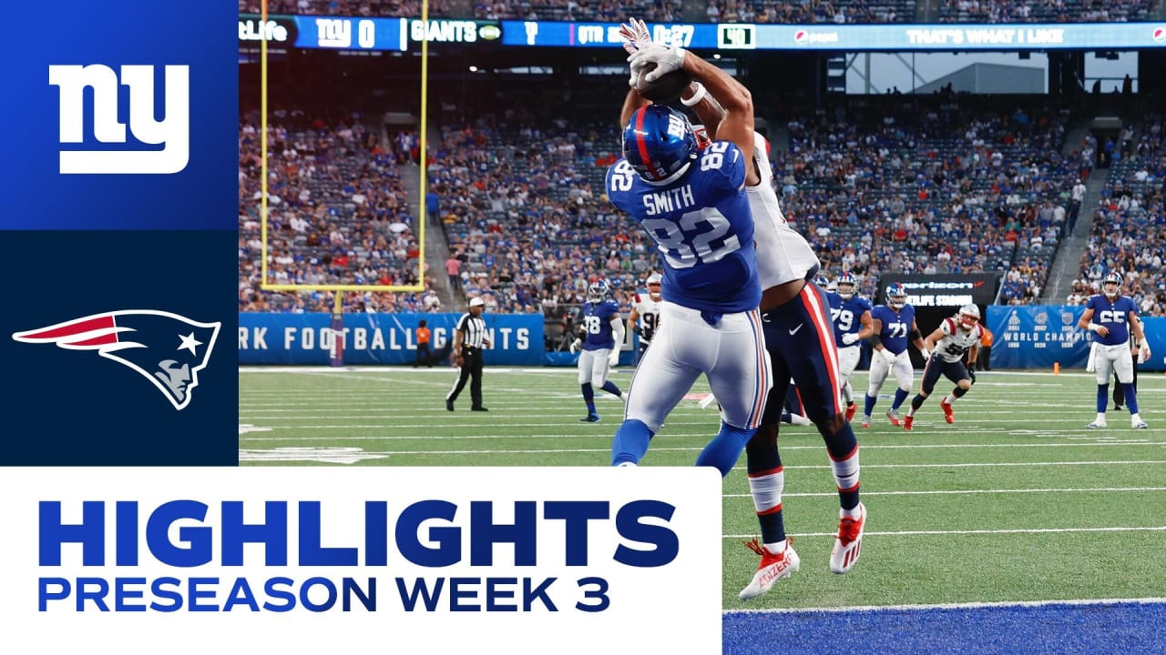 Giants vs. Patriots Preseason Week 4 Highlights