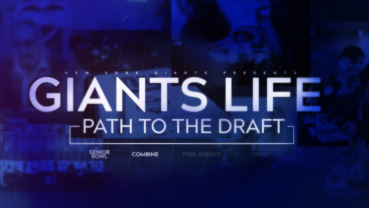 Giants Life Path to the Draft Ep. 2 Behind the scenes at the NFL Combine