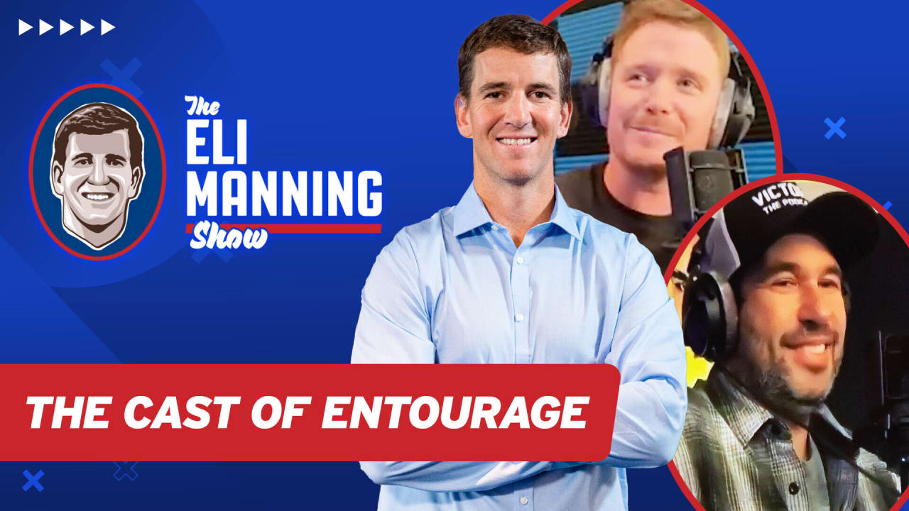 The Eli Manning Show The Cast of Entourage