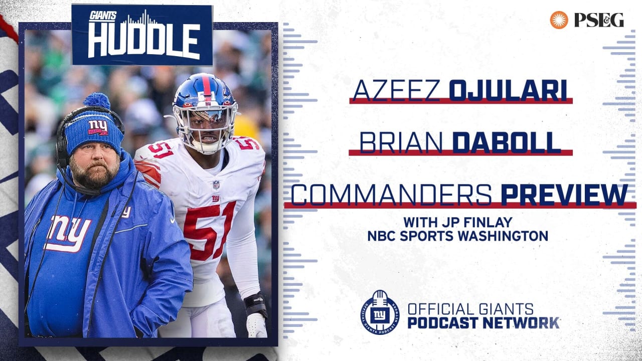 Giants Huddle | Azeez Ojulari Talks Return & Commanders Preview