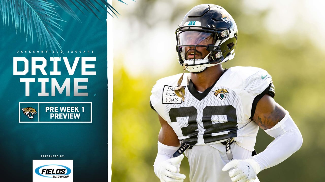 Preseason Week 1 Preview  Jags Drive Time: Thursday, August 11th