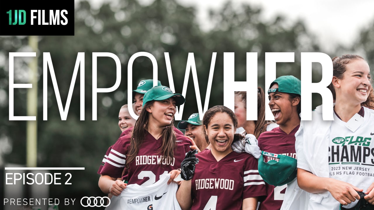 Episode 1: The Launch  #EmpowHER - Jets Girls Flag Football All Access 