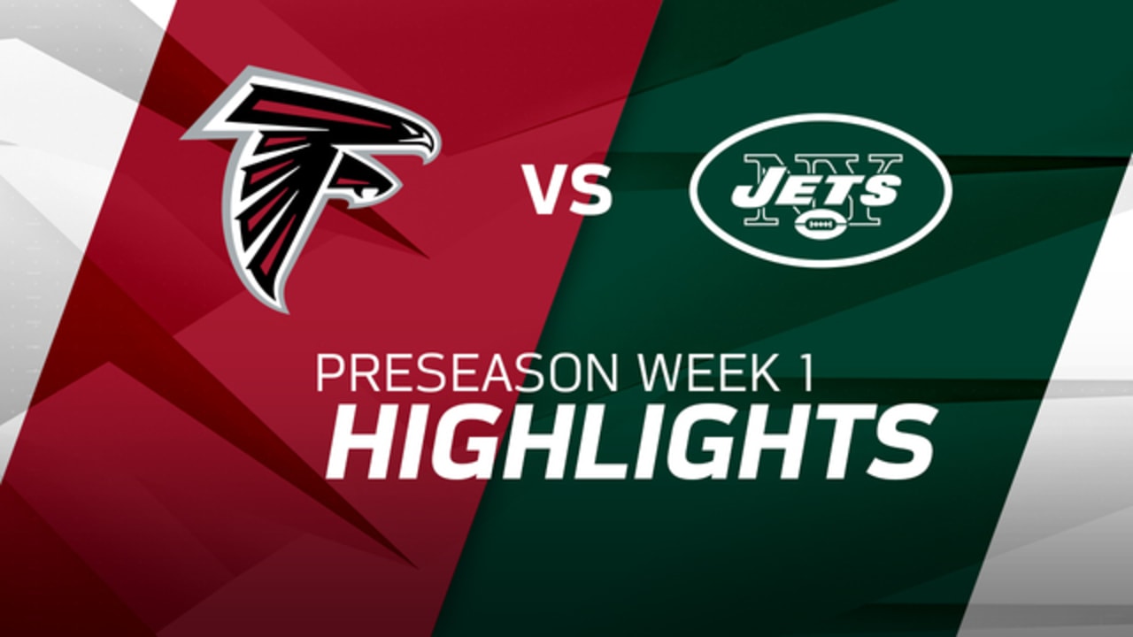 Jets vs. Falcons Highlights Preseason Week 1