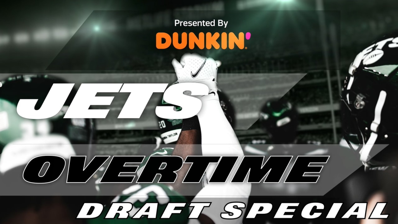 2022 Jets Overtime Draft Special presented by Dunkin' (4/30)