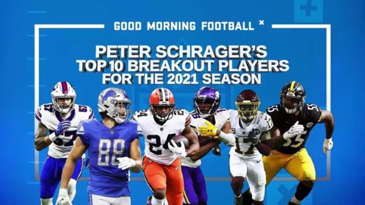 Peter Schrager's Top 10 breakout players for the '21 season