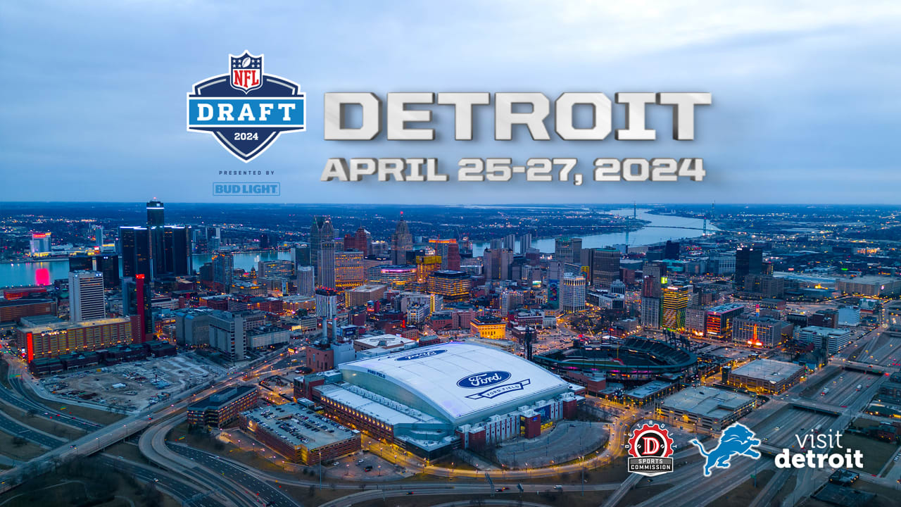 Dates announced for 2024 NFL Draft presented by Bud Light in Detroit