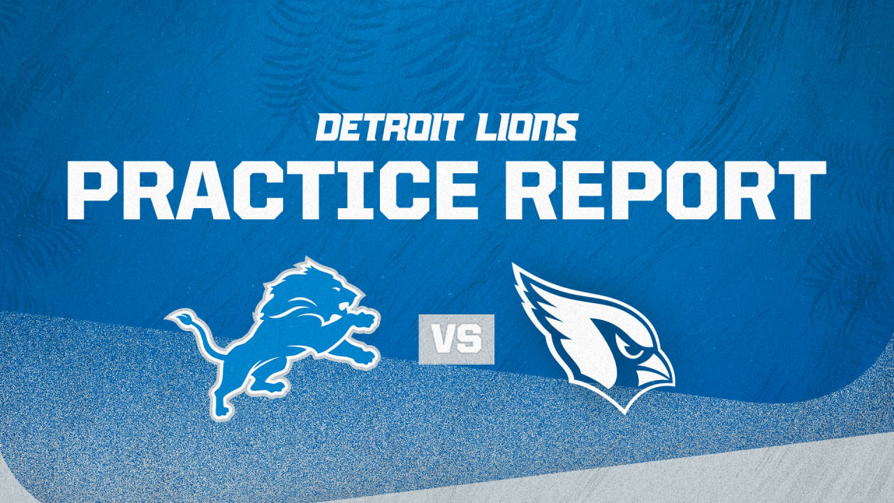 Detroit Lions at Arizona Cardinals practice report: Wednesday